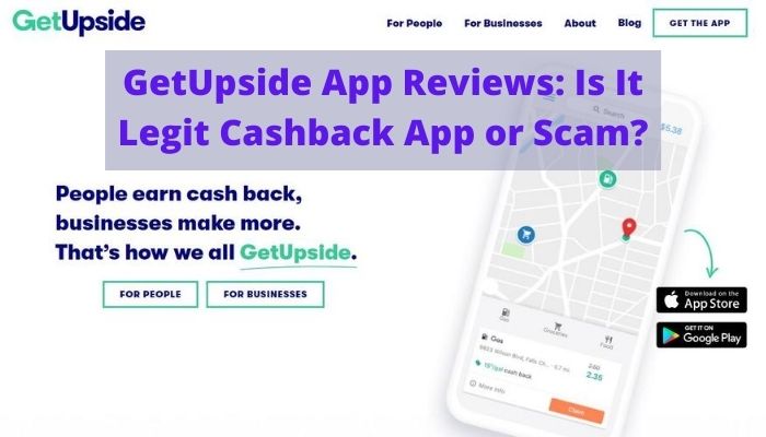 GetUpside App Reviews_ Is It Legit Cashback App or Scam_