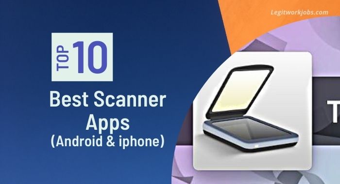 Best Scanner Apps for iPhone and Android