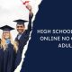 High School Diploma Online No Cost for Adults