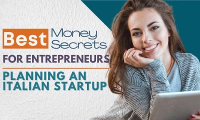 Best Money Secrets For Entrepreneurs Planning An Italian Startup