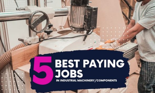 Best Paying Jobs in Industrial Machinery/components