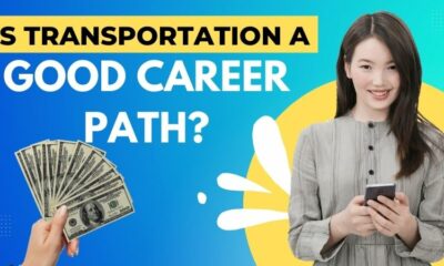 Is Transportation a Good Career Path?