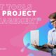 Best Tools For Project Management