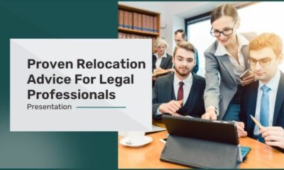 Proven Relocation Advice For Legal Professionals