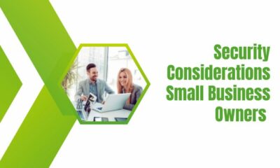 Security Considerations Small Business Owners