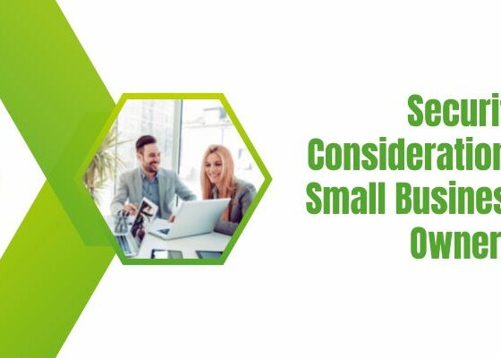 Security Considerations Small Business Owners