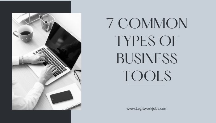 7 Common Types of Business Tools