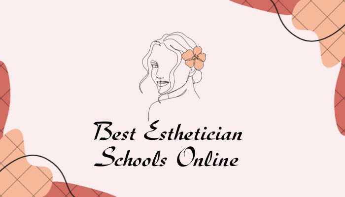 Esthetician Schools Online