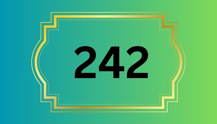 242 Angel Number Meaning
